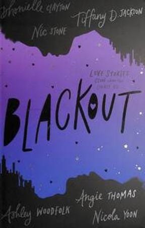 Blackout Av Dhonielle Clayton, Tiffany D Jackson, Nic Stone, Angie Thomas, Ashley Woodfolk, Nicola Yoon