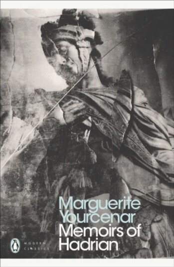 Memoirs Of Hadrian Av Marguerite Yourcenar