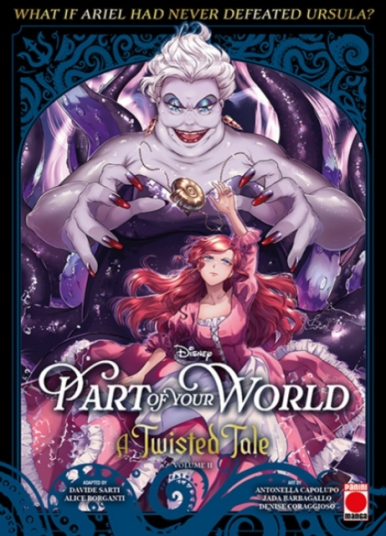 Part of Your World: A Twisted Tale Volume 2 Part of Your World: A Twisted Tale Volume 2