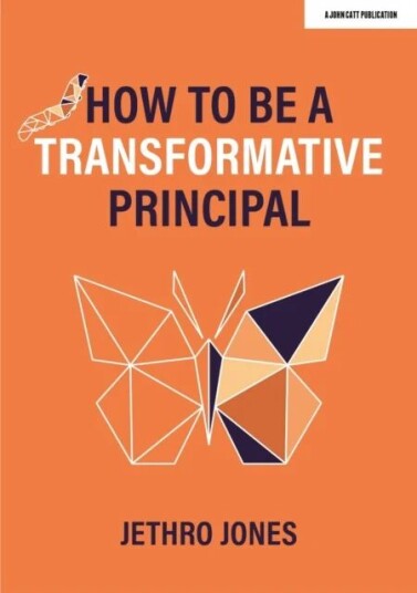 How To Be A Transformative Principal Av Jethro Jones