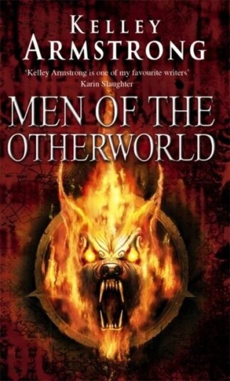 Men Of The Otherworld Av Kelley Armstrong