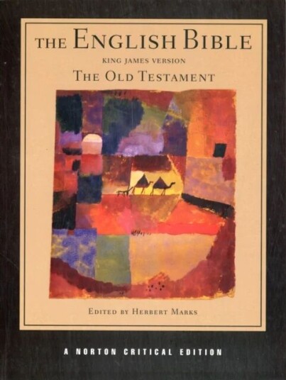 The English Bible, King James Version: The Old Testament The English Bible, King James Version: The Old Testament