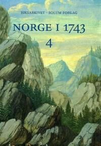 Norge I 1743. Bd 4