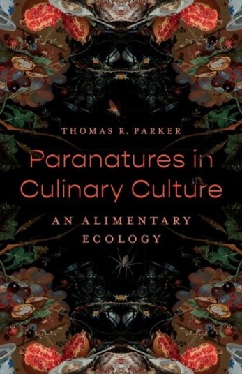 Paranatures in Culinary Culture