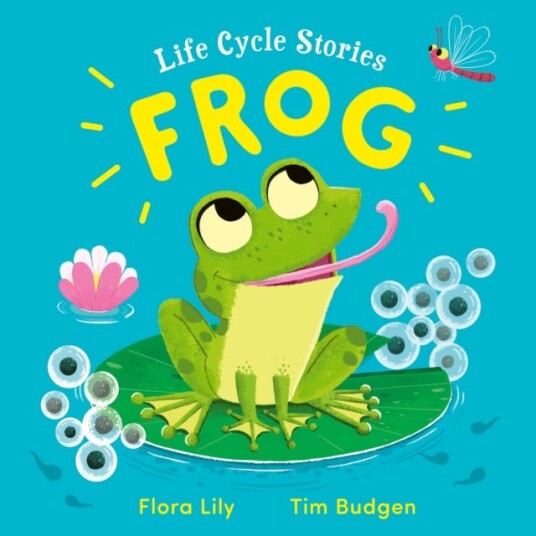 Life Cycle Stories: Frog Life Cycle Stories: Frog
