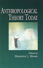 Anthropological Theory Today, Akseptabel bruktbok med markeringer Anthropological Theory Today, Akseptabel bruktbok med markeringer