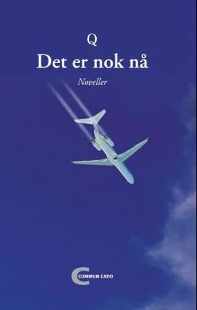 Det Er Nok Nå