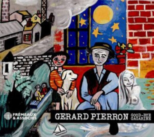 Gérard Pierron GoodBye Gagarine CD