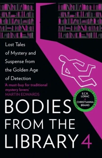 Bodies From The Library 4 Av Ngaio Marsh, Christianna Brand, Edmund Crispin