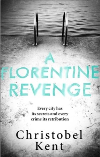 A Florentine Revenge Av Christobel Kent