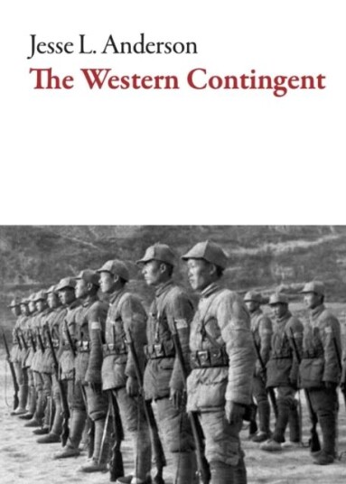 The Western Contingent Av Jesse Anderson