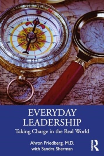 Everyday Leadership Taking Charge in the Real World Everyday Leadership Taking Charge in the Real World