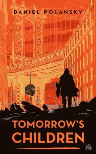 Tomorrow'S Children Av Daniel Polansky