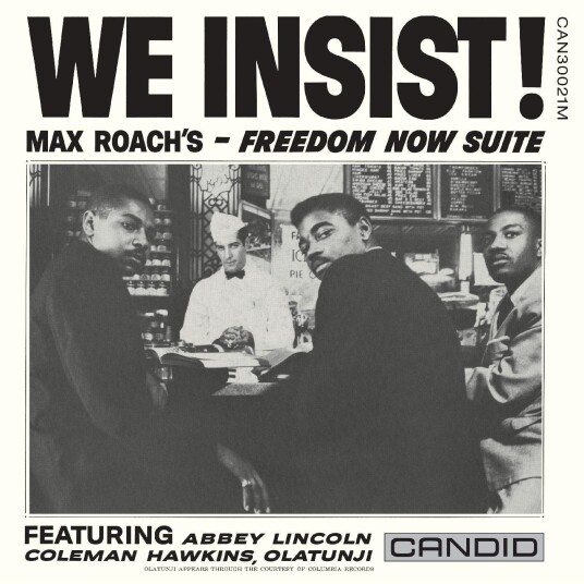Max Roach We Insist! Max Roach's Freedom Now Suite LP/Vinyl Max Roach We Insist! Max Roach's Freedom Now Suite LP/Vinyl
