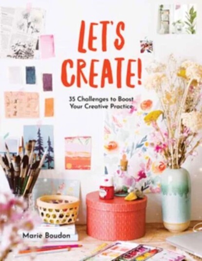 Dare To Create Av Marie Boudon