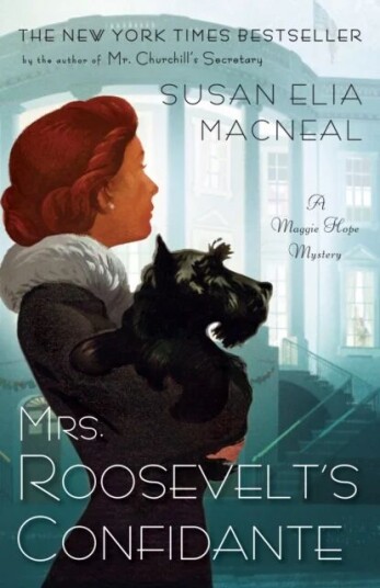 Mrs. Roosevelt'S Confidante Av Susan Elia Macneal