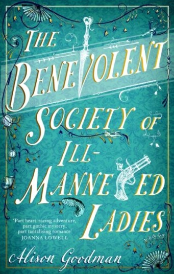 The Benevolent Society Of Ill-Mannered Ladies Av Alison Goodman