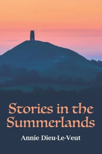 Stories In The Summerlands Av Annie Dieu-Le-Veut