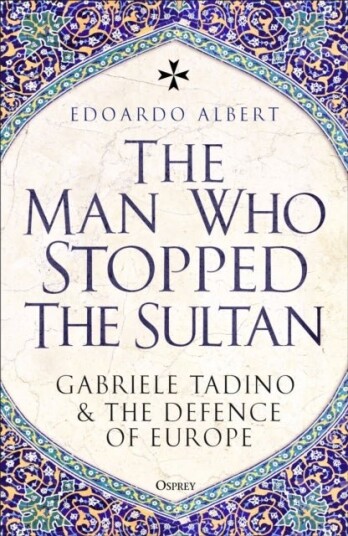 The Man Who Stopped the Sultan The Man Who Stopped the Sultan