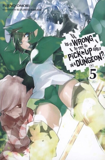 Is it Wrong to Try to Pick Up Girls in a Dungeon?