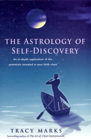 Astrology Of Self Discovery Av Tracy (Tracy Marks) Marks
