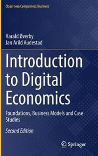 Introduction To Digital Economics Av Harald Overby, Jan Arild Audestad