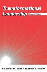 Transformational Leadership Av Ronald E. (Claremont Mckenna College Usa) Riggio, Bernard M. Bass