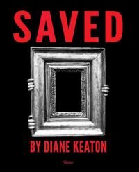 Saved Av Diane Keaton Saved Av Diane Keaton