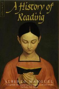 Manguel Alberto History of Reading