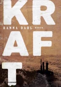 Kraft Av Hanna Dahl