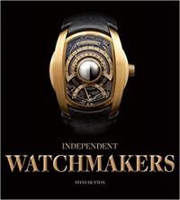 Independent Watchmakers Av Steve Huyton