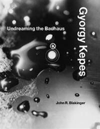 Blakinger, John R. Gyorgy Kepes (0262039869)