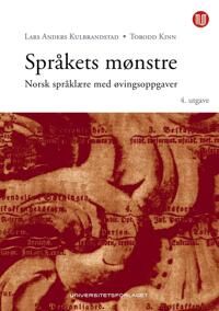 Språkets Mønstre Av Torodd Kinn, Lars Anders Kulbrandstad