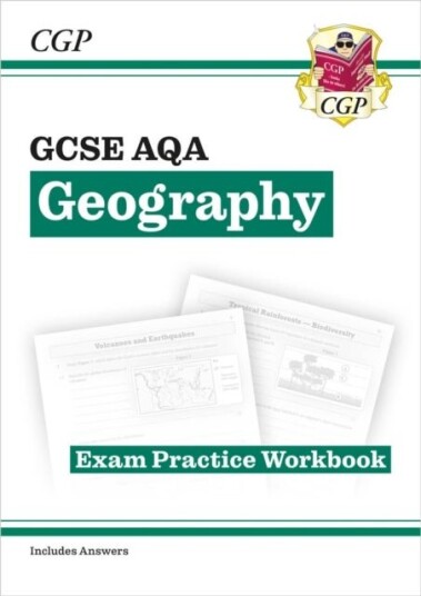 GCSE Geography AQA Exam Practice Workbook includes answers