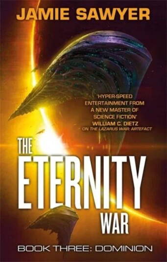 The Eternity War: Dominion Av Jamie Sawyer