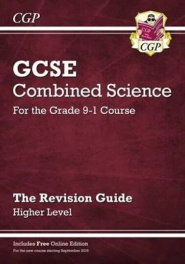 New Gcse Combined Science Revision Guide - Higher Includes Online Edition, Videos & Quizzes: Ideal F Av Cgp Books