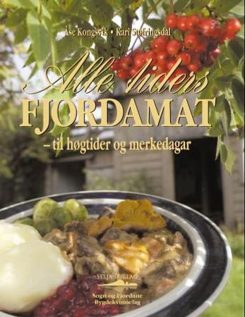 Alle tiders fjordamat Innbundet