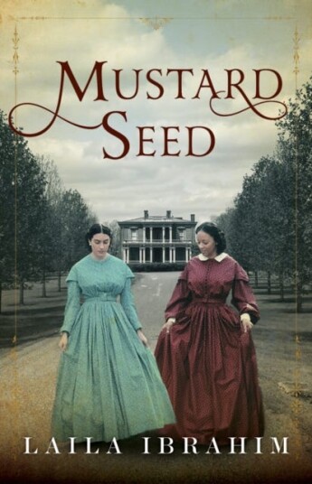 Mustard Seed Av Laila Ibrahim