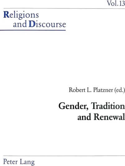 Gender Tradition and Renewal