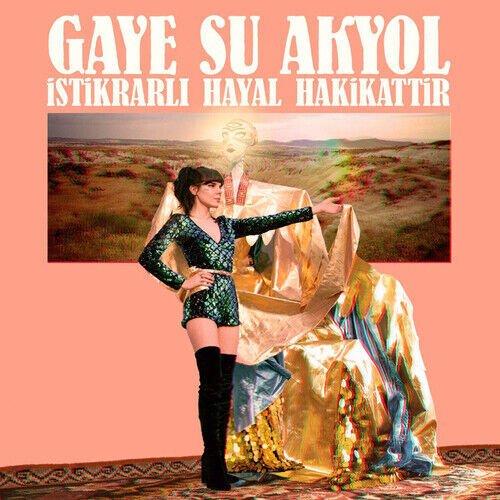 MediaTronixs Gaye Su Akyol : Istikrarli Hayal Hakikattir CD (2018) Pre-Owned