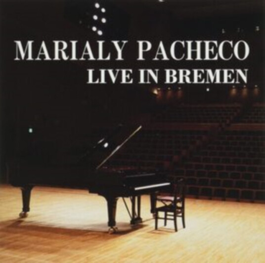 Marialy Pacheco Live In Bremen CD