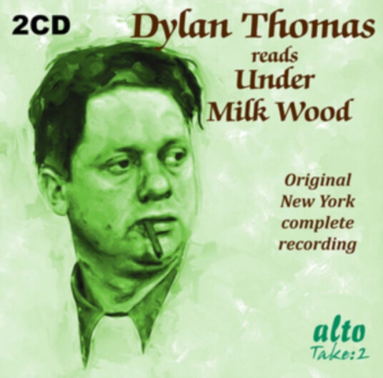 Dylan Thomas  Dylan Thomas Reads Under Milk Wood  CD