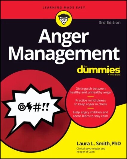 Anger Management For Dummies Av Laura L. (Presbyterian Medical Group) Smith