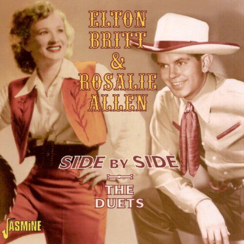 MediaTronixs Elton Britt & Rosalie Allen : Side By Side: The Duets CD (2010) Pre-Owned