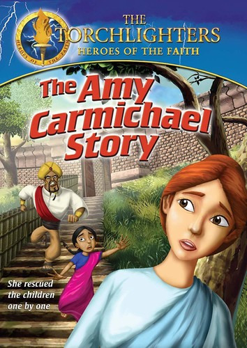 Torchlighters: The Amy Carmichael Story DVD