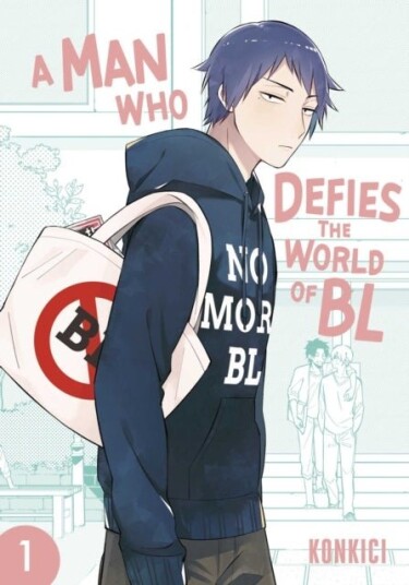 Man Who Defies the World of BL Vol. 1 Man Who Defies the World of BL Vol. 1