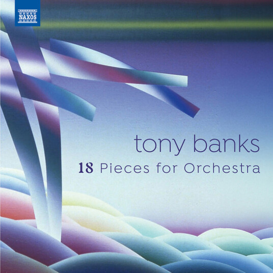 Tony Banks: 18 Pieces for Orchestra