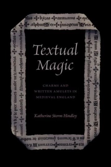 Textual Magic Av Katherine Storm Hindley