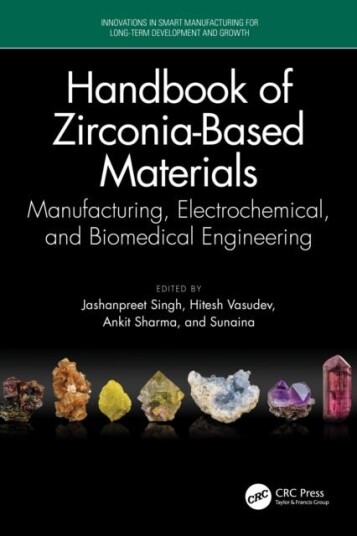 Handbook of Zirconia Based Materials
