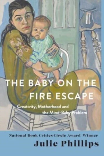 The Baby On The Fire Escape Av Julie Phillips